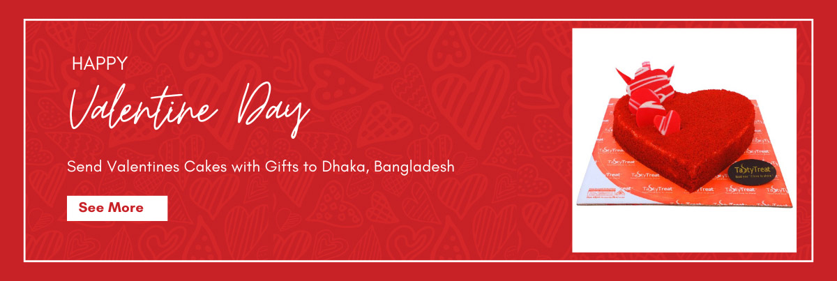 Send Valentines Cakes with Gifts to Dhaka, Bangladesh.